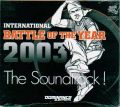 thumbnail_International_Battle_of_the_Year_2003_Soundtrack.jpg